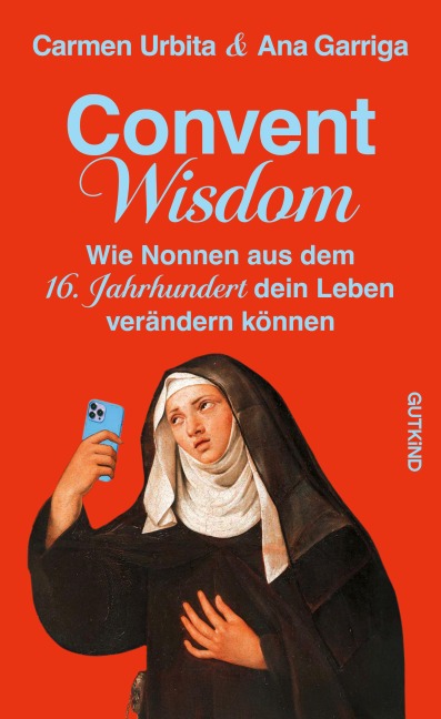 Convent Wisdom - Carmen Urbita, Ana Garriga