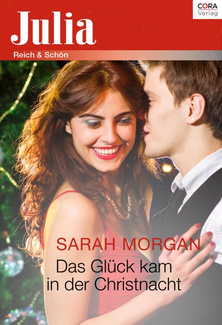 Das Glück kam in der Christnacht - Sarah Morgan