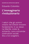 Cover-Bild zum Titel 'L' immaginario rivoluzionario' von 'Eduardo Colombo'