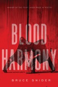 Cover-Bild zum Titel 'Blood Harmony' von 'Bruce Snider'