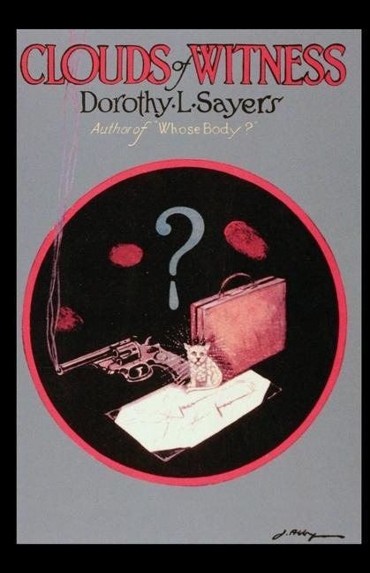 Clouds of Witness - Dorothy L. Sayers