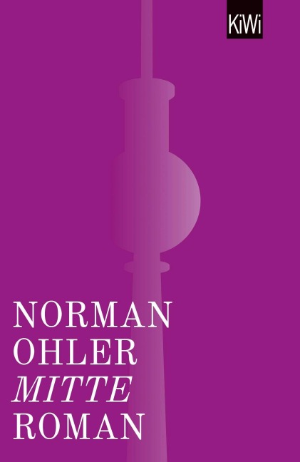 Mitte - Norman Ohler