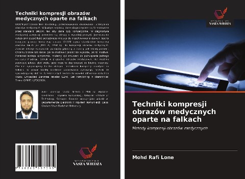 Techniki kompresji obrazów medycznych oparte na falkach - Mohd Rafi Lone