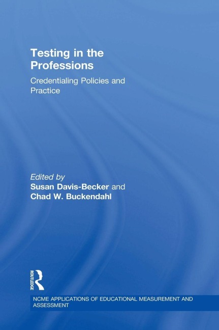 Testing in the Professions - 