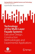 Cover-Bild zum Titel 'Technology of the Multi-Layer Façade Systems' von 'Ingrid Paoletti, Massimiliano Nastri'