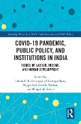 Cover-Bild zum Titel 'COVID-19 Pandemic, Public Policy, and Institutions in India' von ''