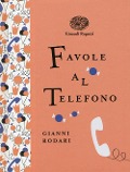 Cover-Bild zum Titel 'Favole al telefono. Ediz. a colori. Ediz. deluxe' von 'Gianni Rodari'