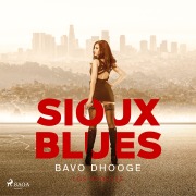 Cover-Bild zum Titel 'Sioux Blues' von 'Bavo Dhooge'