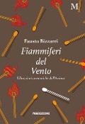 Cover-Bild zum Titel 'Fiammiferi del vento. Vibrazioni armoniche dell'anima' von 'Fausto Bizzarri'