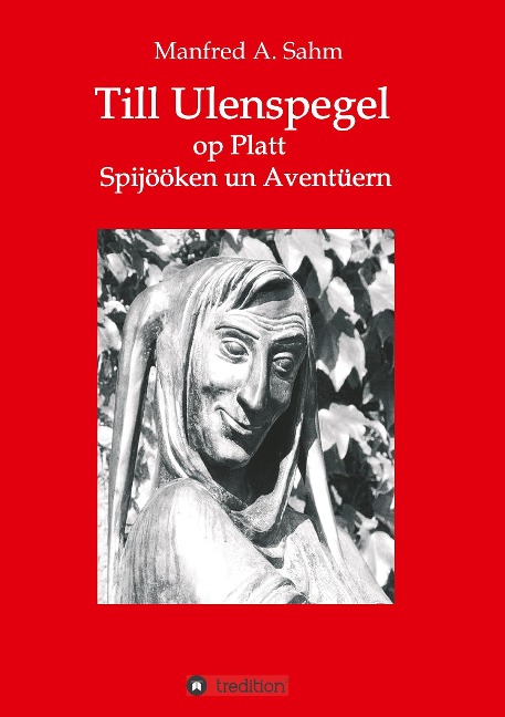 Till Ulenspegel op Platt - Manfred A. Sahm