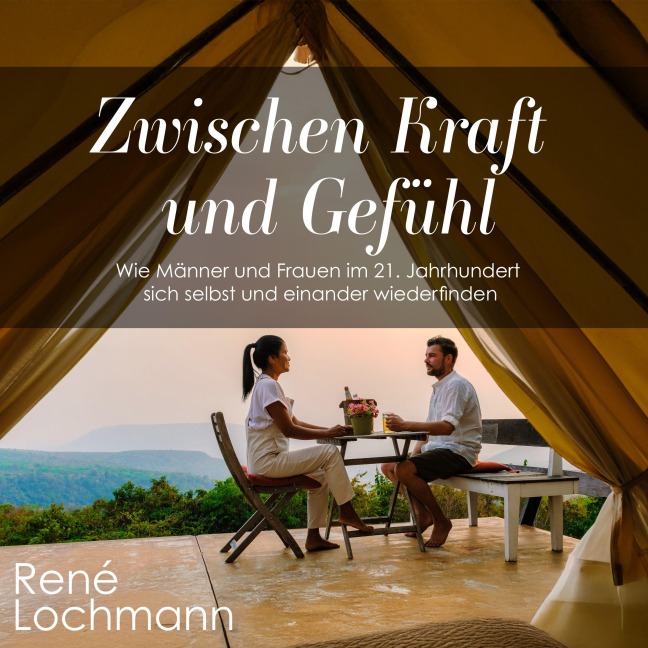 Zwischen Kraft und Gefühl - René Lochmann