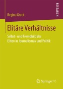 Cover-Bild zum Titel 'Elitäre Verhältnisse' von 'Regina Greck'