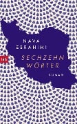 Cover-Bild zum Titel 'Sechzehn Wörter' von 'Nava Ebrahimi'