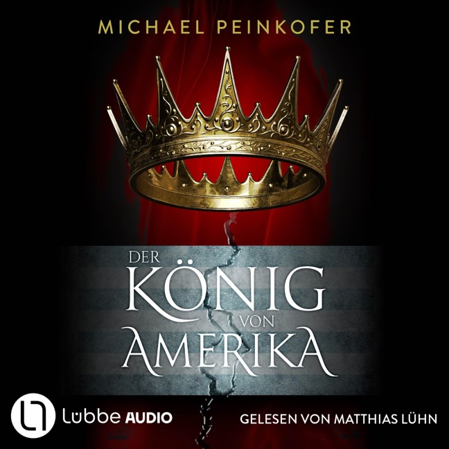 Der König von Amerika - Game of History, Teil 2 - Michael Peinkofer