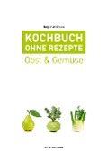 Cover-Bild zum Titel 'Kochbuch ohne Rezepte, Band 3' von 'Ingrid Andreas'