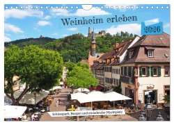 Cover-Bild zum Titel 'Weinheim erleben Schlosspark, Burgen und einladender Marktplatz (Wandkalender 2026 DIN A4 quer), CALVENDO Monatskalender' von 'Ilona Andersen'