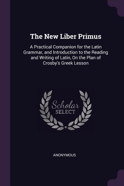 The New Liber Primus - Anonymous