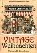 Cover-Bild zum Titel 'Malbuch Weihnachten - Malbuch für Erwachsene  Vintage Weihnachten Malbuch' von 'Kenya Kooper'
