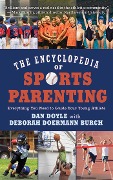 Cover-Bild zum Titel 'The Encyclopedia of Sports Parenting' von 'Dan Doyle'