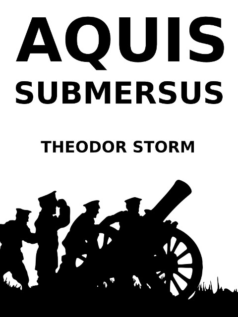 Aquis submersus - Theodor Storm