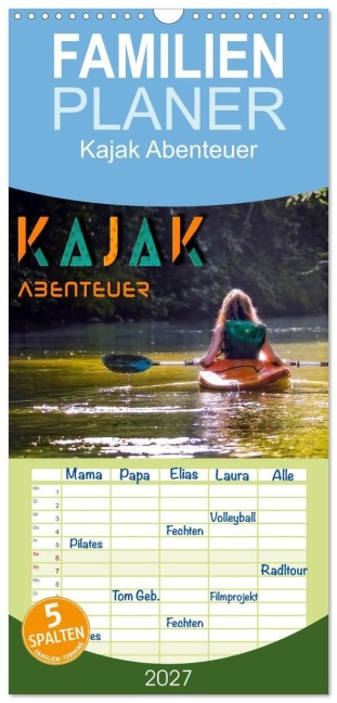 Familienplaner 2027 - Kajak Abenteuer mit 5 Spalten (Wandkalender, 21 x 45 cm) CALVENDO - Peter Roder