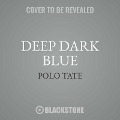 Deep Dark Blue - 