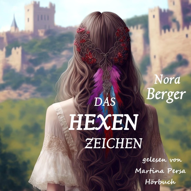 Das Hexenzeichen - Nora Berger