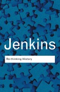 Cover-Bild zum Titel 'Rethinking History' von 'Keith Jenkins'