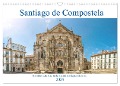 Santiago de Compostela - Die historische Stadt in der spanischen Region Galicien (Wandkalender 2024 DIN A3 quer), CALVENDO Monatskalender - Sell Pixs:Sell