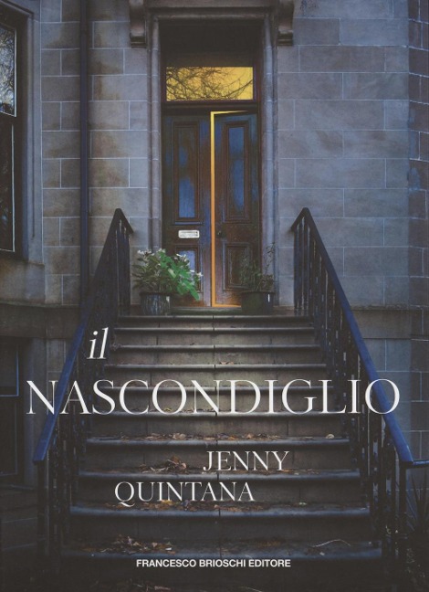 Il nascondiglio - Jenny Quintana