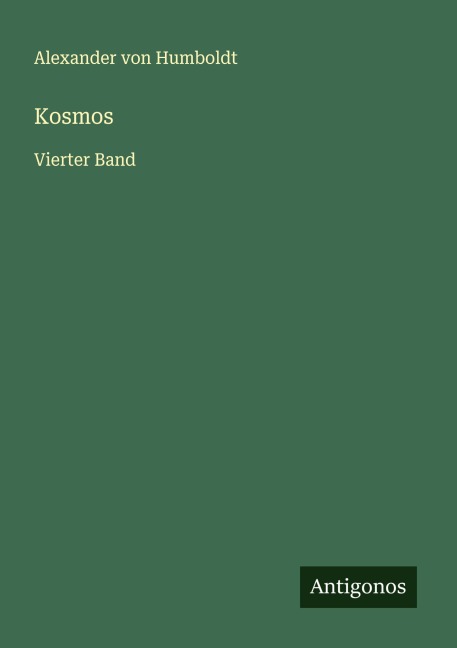 Kosmos - Alexander Von Humboldt
