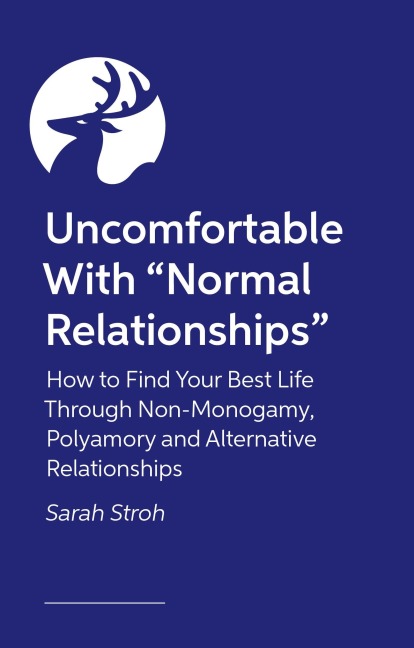 Uncomfortable with "Normal Relationships" - Sarah Stroh