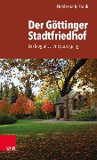 Cover-Bild zum Titel 'Der Göttinger Stadtfriedhof' von 'Heidemarie Frank'