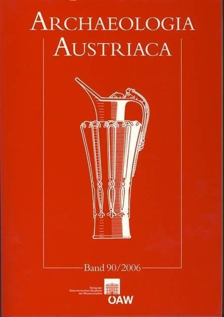 Beiträge zur Ur- und Frühgeschichte Österreichs, Band 90/2006 - 