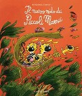 Cover-Bild zum Titel 'Il nuovo nido dei piccoli Marsù' von 'Benjamin Chaud'