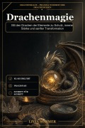 Cover-Bild zum Titel 'Drachenmagie' von 'Livia Sommer'