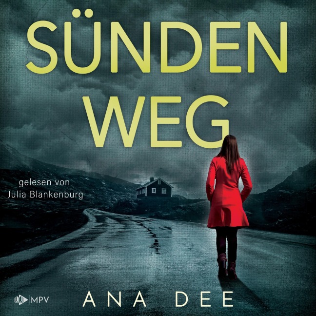 Sündenweg: Schweden-Krimi - Ana Dee