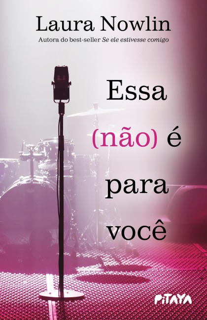 Essa (não) é para você - Laura Nowlin