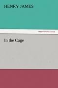 In the Cage - Henry James