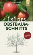 Cover-Bild zum Titel '1 x 1 des Obstbaumschnitts' von 'Rolf Heinzelmann, Manfred Nuber'
