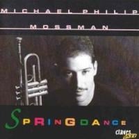 Springdance - Michael Philip Mossman