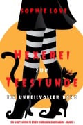 Cover-Bild zum Titel 'Hexerei zur Teestunde: Ein unheilvoller Band (Ein Cozy-Krimi in einem kuriosen Buchladen - Buch 1)' von 'Sophie Love'