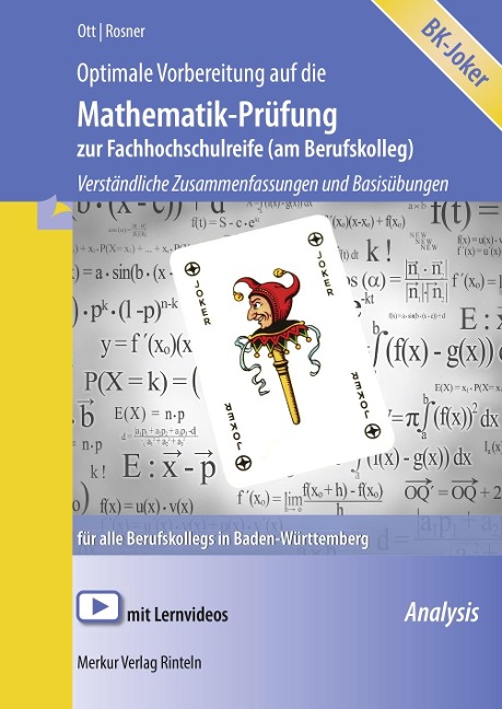 Optimale Vorbereitung auf die Mathematik-Prüfung zur Fachhochschulreife (am Berufskolleg). Baden-Württemberg - Stefan Rosner, Roland Ott