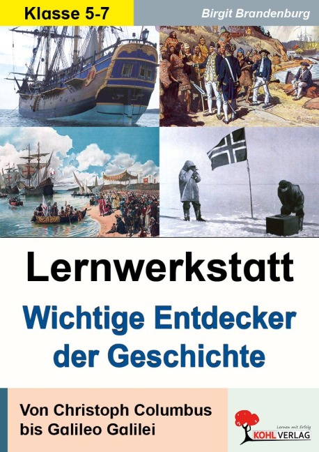Lernwerkstatt Wichtige Entdecker der Geschichte - 