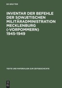 Cover-Bild zum Titel 'Inventar der Befehle der Sowjetischen Militäradministration Mecklenburg(-Vorpommern) 1945-1949' von ''