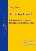 Cover-Bild zum Titel 'Die richtige Formel' von 'Georg Brun'
