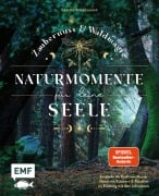 Cover-Bild zum Titel 'Zaubernuss und Waldmagie - Naturmomente für deine Seele' von 'Sabine Strassmair'