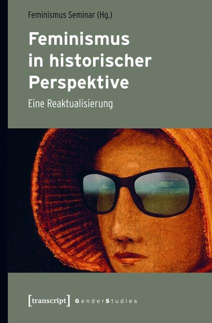 Feminismus in historischer Perspektive - 