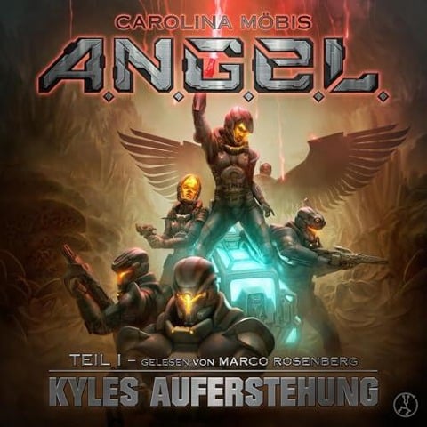 A.N.G.E.L. - Kyles Auferstehung - Carolina Möbis