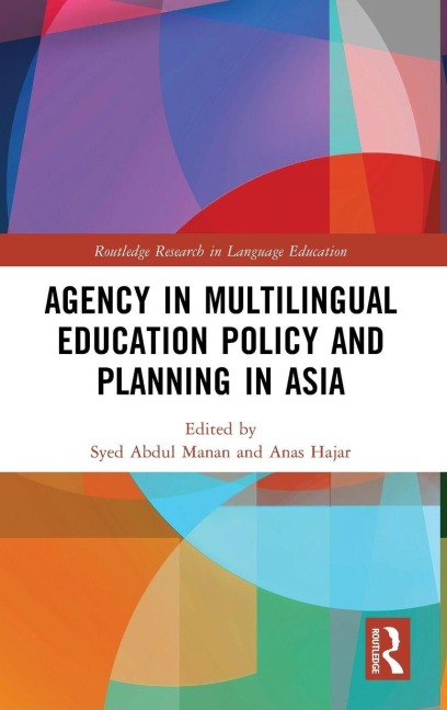 Agency in Multilingual Education Policy and Planning in Asia - 
